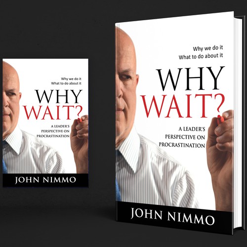 Why Wait?