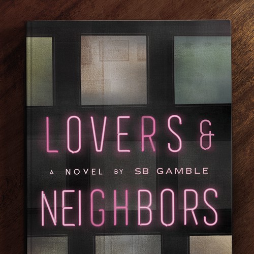 Lovers & Neighbors