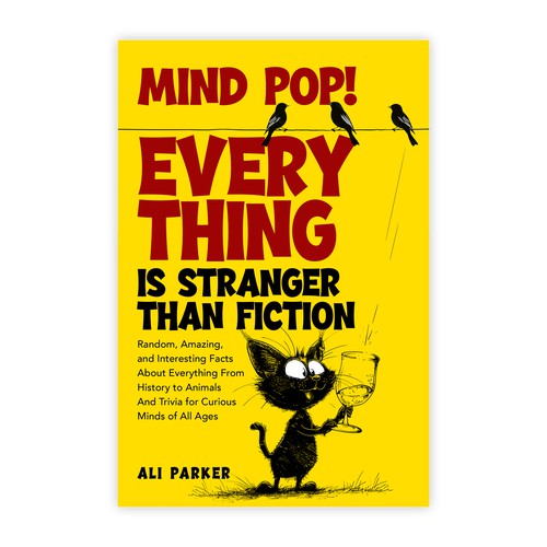 Mind Pop! Everything is Stranger than Fiction