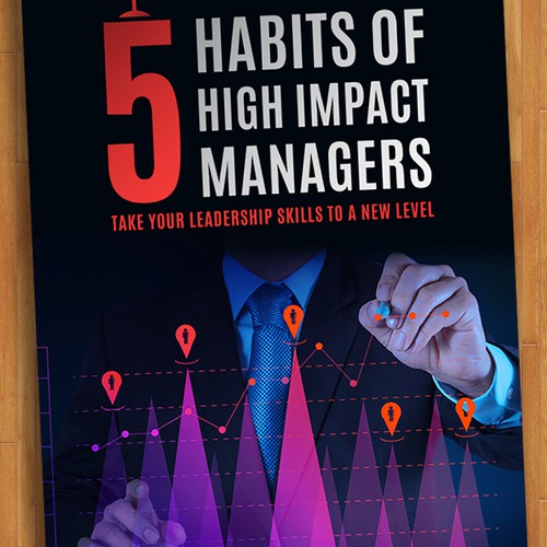 5 Habits of High Impact Mnagers