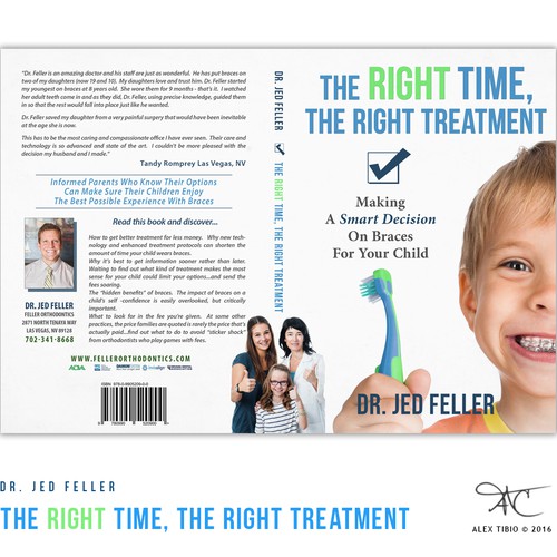 "The right time, the right treatment"