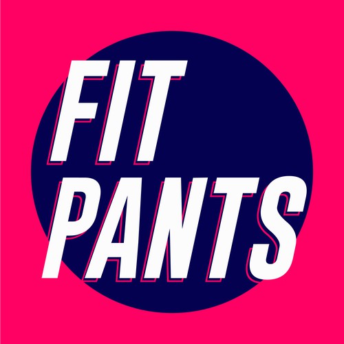 Bold Podcast Cover Concept for Fit Pants