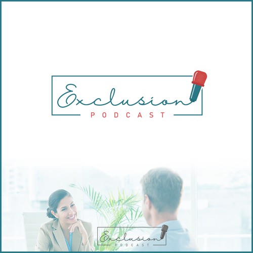 Exclusion podcast