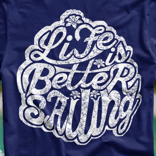 Life is better sailing 