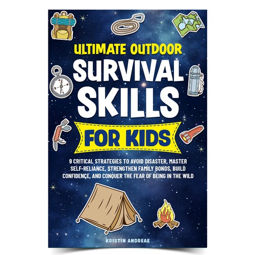 Ultimate Outdoor Survival Skills for Kids