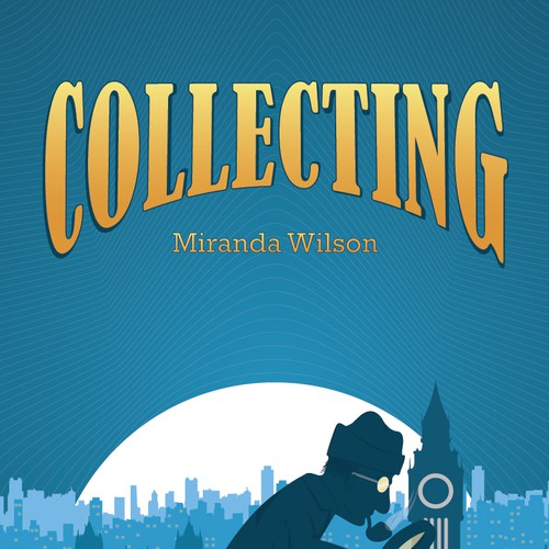 We require a fantastic book cover required for a book called 'Collecting'