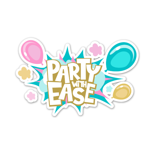 PARTY WITH EASE