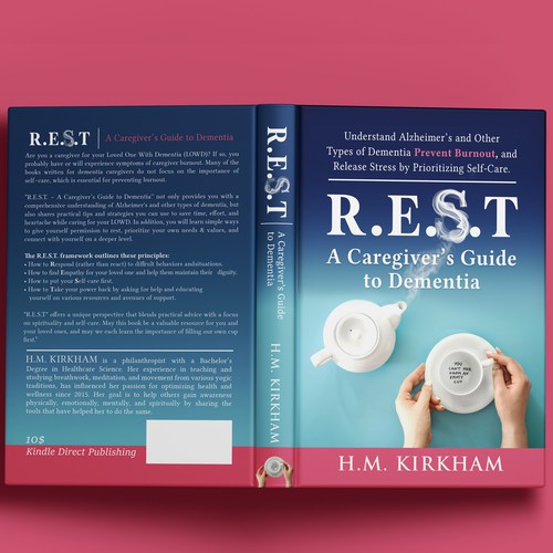 R.E.S.T (A caregiver's Guide to Dementia)