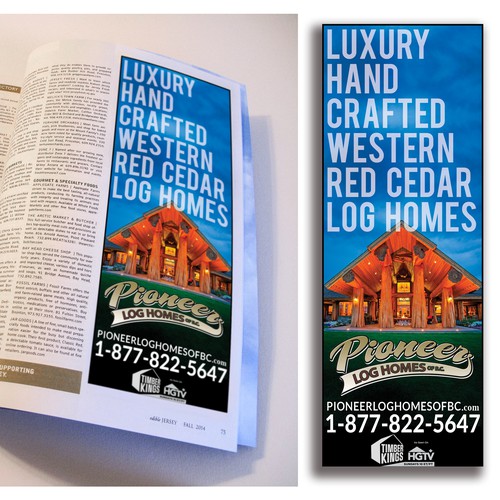 Create a captivating advertisement for Pioneer Log Homes of BC