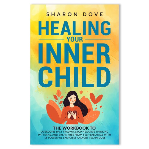 Healing Your Inner Child