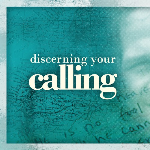 Discerning Your Calling