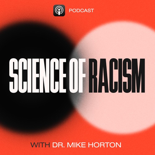 Cover design for podcast discussing racism