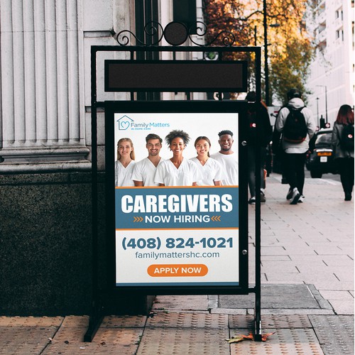 Signage design for caregiver agency applicants