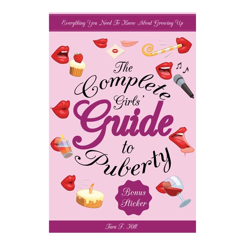 The Complete Girls' Guide To Puberty