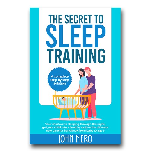 The Secret To Sleep Training