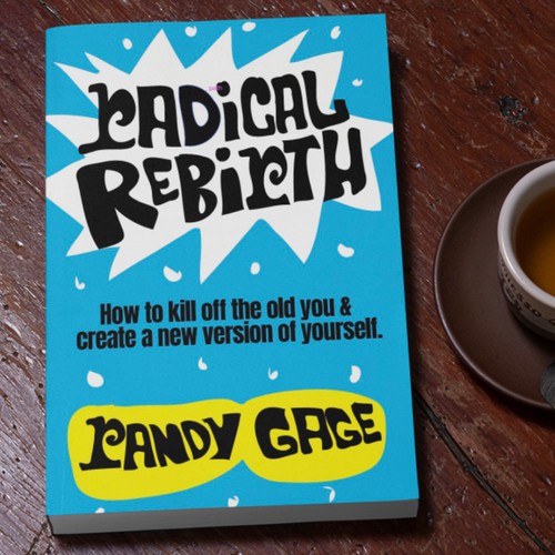 Radical Rebirth
