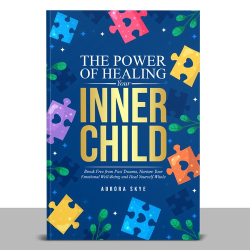 THE POWER OF HEALING YOUR INNER CHILD BOOK COVER DESIGN