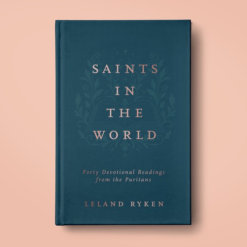 Saints in the World by Leland Ryken