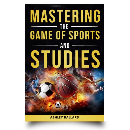 MASTERING THE GAME SPORTS AND STUDIES