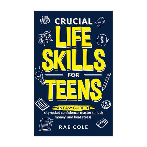 Crucial Life Skills for Teens