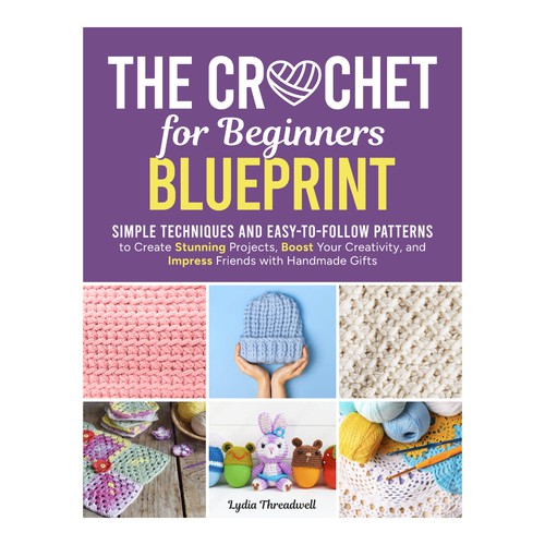 The Crochet for Beginners Blueprint
