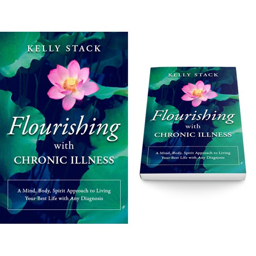 Create an inspiring cover to help people FLOURISH with Chronic Illness!