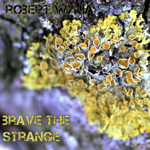 Brave The Strange Fungus