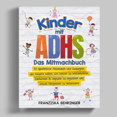 Kinder mit ADHS – Das Mitmachbuch