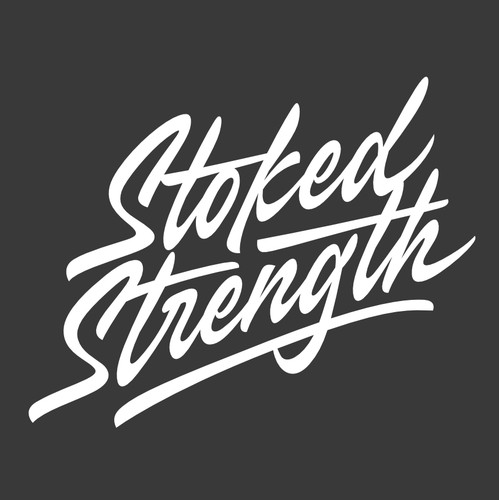 Stoked strength