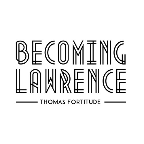 BECOMING LAWRENCE