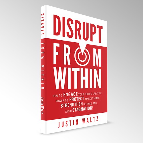 DISRUPT FROM WITHIN