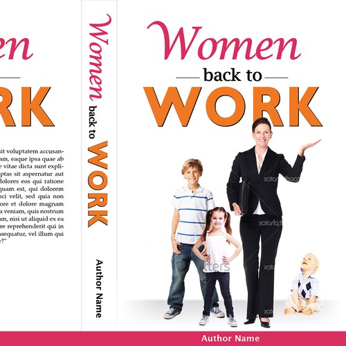 Create the next book or magazine cover for Women back to Work