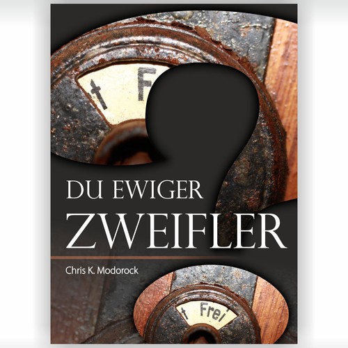 Du ewiger Zweifler