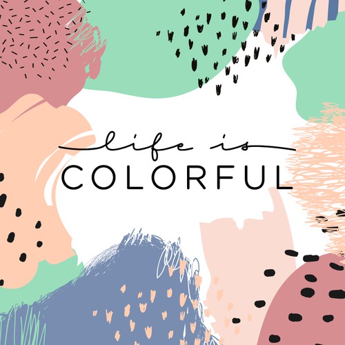 life is colorful