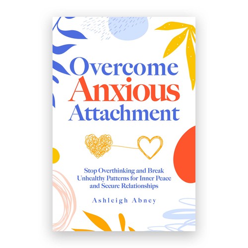 Overcome Anxious Attachement