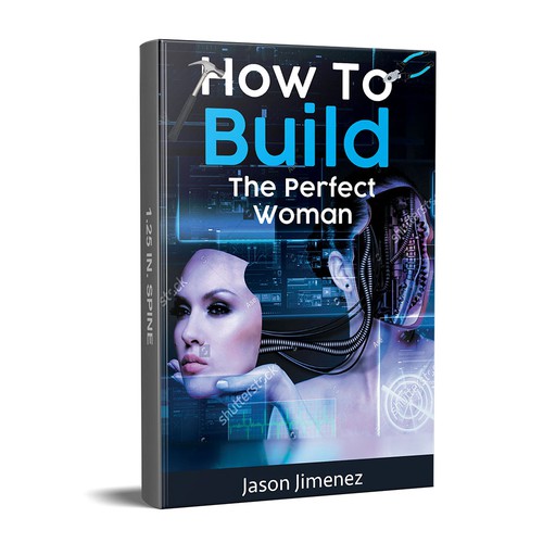 How To Build The Perfect Woman
