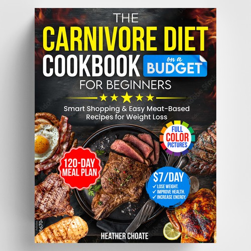 The Carnivore Diet Cookbook for Beginners on a Budget