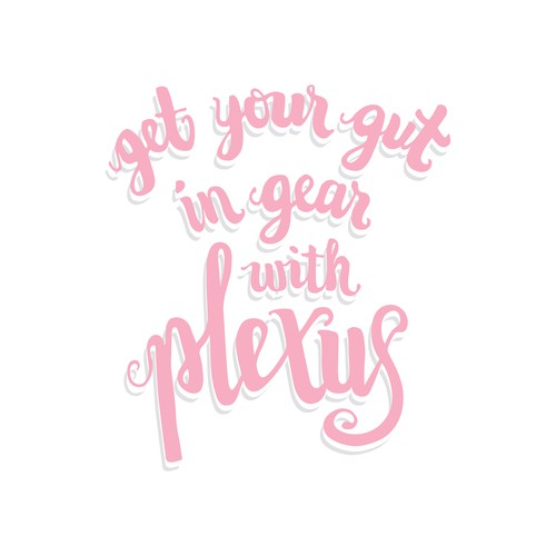 Hand-lettered t-shirt design for Plexus product