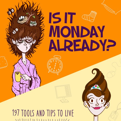 Book cover "Is it Monday Already?"