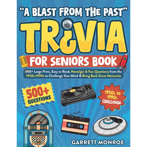 The Ultimate Trivia for Seniors Book