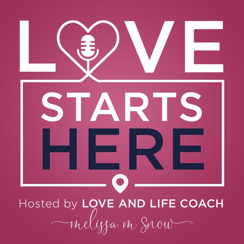 Love Starts Here podcast cover