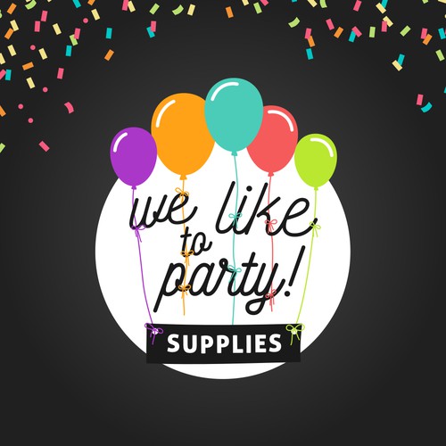 We like to party! - party supplies