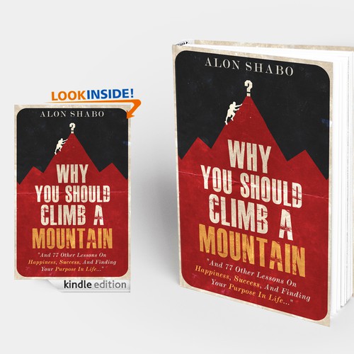 cover for the transformational book "Why You Should Climb A Mountain"