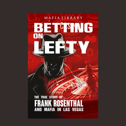 Betting on Lefty