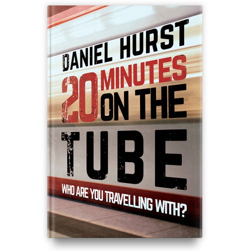 An exciting cover for a contemporary fiction book set in London subway
