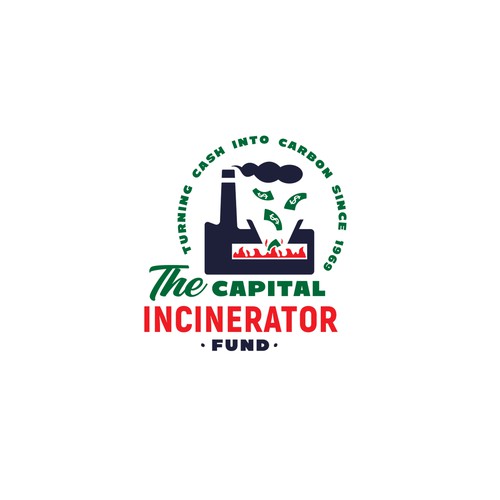 The Capital Incinerator Fund