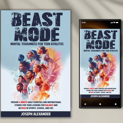 Beast Mode - Mental Toughness for Teen Athletes