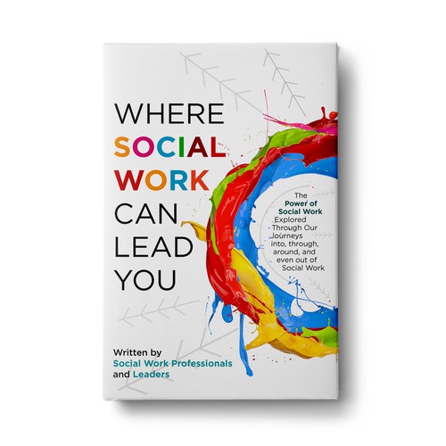 Where Social Work Can Lead You