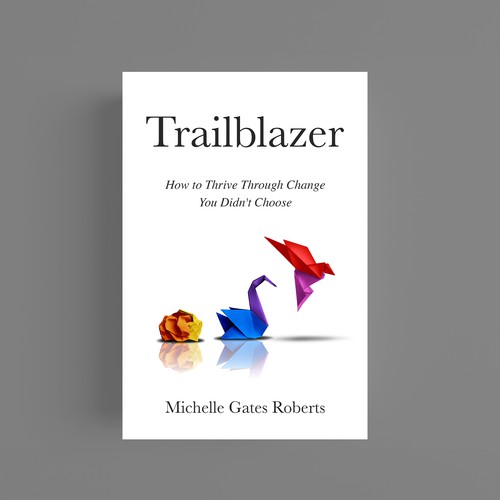 Trailblazer: Book Cover Design for Navigating Life's Changes