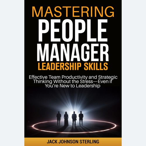 MASTERING PEOPLE MANAGER LEADERSHIP